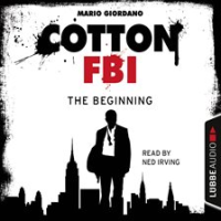 Jerry Cotton: The Beginning by Giordano, Mario